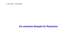 Ein einfaches Beispiel für Resolution