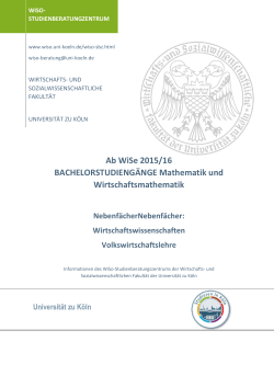 Ab WiSe 2015/16 BACHELORSTUDIENGÄNGE Mathematik und