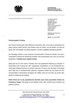 ..2 Berlin, im Juni 2015 Positionspapier Fracking Das Thema