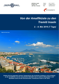 Von der Amalfiküste zu den Tremiti Inseln