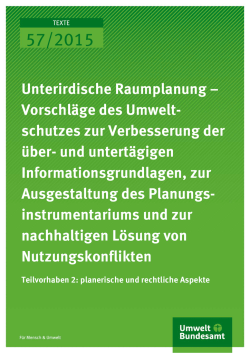 Unterirdische Raumplanung – Vorschläge des Umweltschutzes zur