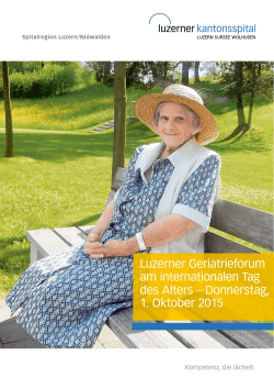 Luzerner Geriatrieforum am internationalen Tag des Alters