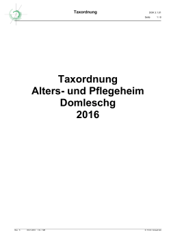 Taxordnung Alters- und Pflegeheim Domleschg 2016