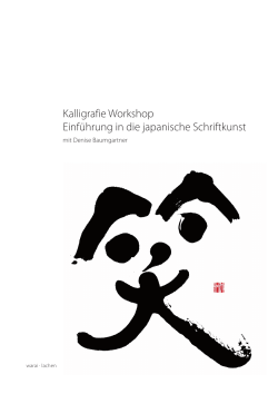 Kalligrafie Workshop Einführung in die japanische Schriftkunst