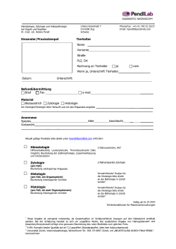 Einsender/Praxisstempel Tierhalter Datum: Unterschrift: Brief Fax e
