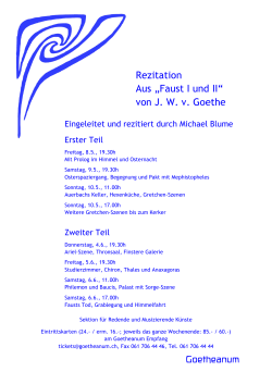 Rezitation Aus „Faust I und II“ von J. W. v. Goethe Goetheanum