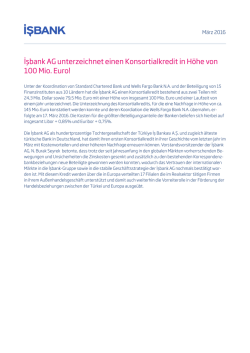 İşbank AG unterzeichnet einen Konsortialkredit in H&ouml;he von 100 Mio