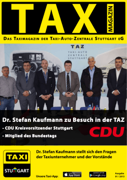 Dr. Stefan Kaufmann zu Besuch in der TAZ - Taxi-Auto