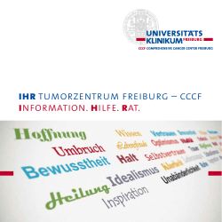 information. hilfe. rat. ihr tumorzentrum freiburg &ndash; cccf
