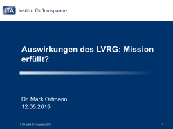 Auswirkungen des LVRG: Mission erfüllt?