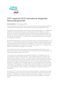 CWT registriert 2015 international steigendes Neukundengeschäft