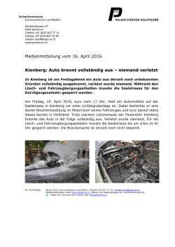 Medienmitteilung vom 16. April 2016 Kienberg: Auto brennt