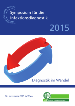 Symposium für die Infektionsdiagnostik Diagnostik im Wandel