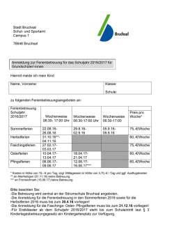 Hiermit melde ich mein Kind Name, Vorname: Klasse: Schule: zu