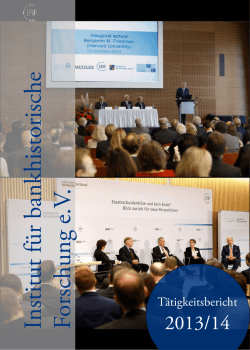 IBF-T&auml;tigkeitsbericht 2013/14 - Institut f&uuml;r bankhistorische Forschung