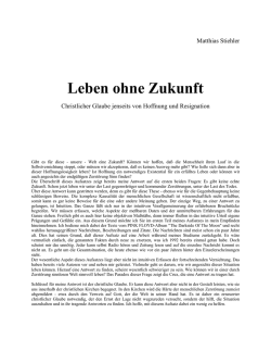 Leben ohne Zukunft - Dr. Matthias Stiehler
