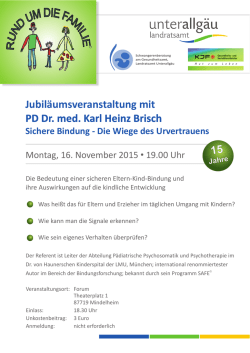 Jubil&auml;umsveranstaltung mit PD Dr. med. Karl Heinz Brisch Sichere