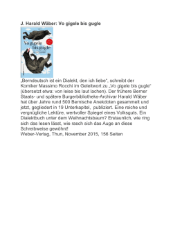 J. Harald W&auml;ber: Vo gigele bis gugle &bdquo;Berndeutsch ist ein Dialekt
