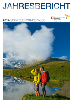 Jahresbericht 2014 Schweizer Wanderwege