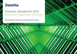 Schweizer Jahresbericht 2015 Innovation. Wachstum. Wirkung.
