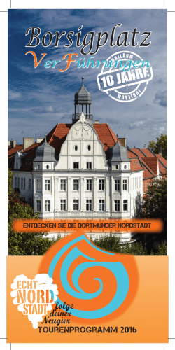 Programm 2016 - Borsigplatz VerFührungen