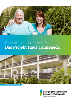Investition in die Region Das Projekt Haus Tanneneck