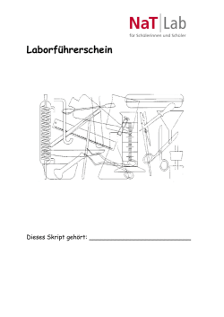Der Laborführerschein: Erste Erfahrungen mit Laborgeräten und