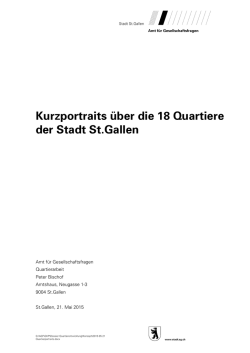 Kurzportraits &uuml;ber die 18 Quartiere der Stadt St.Gallen