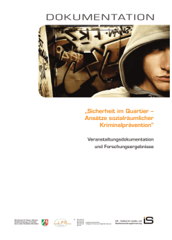 Sicherheit im Quartier – Ansätze