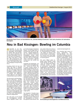 Neu in Bad Kissingen: Bowling im Columbia