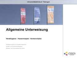 Allgemeine Unterweisung - Universitätsklinikum Tübingen