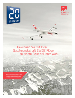 Gewinnen Sie mit Ihrer Gastfreundschaft SWISS Flüge