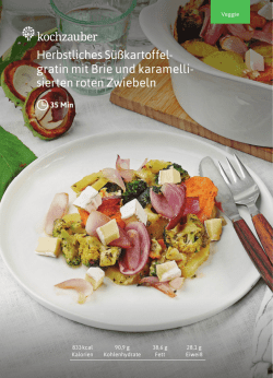 Herbstliches S&uuml;&szlig;kartoffel- gratin mit Brie und karamelli