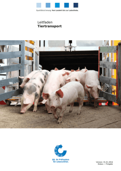 Leitfaden Tiertransport 2016 - QS Qualität und Sicherheit GmbH