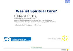 Was ist Spiritual Care? - Klinik und Poliklinik für Psychosomatische