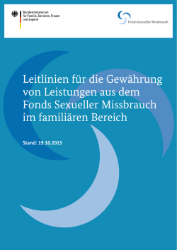 Leitlinien zur Gewährung von Leistungen aus dem Fonds Sexueller