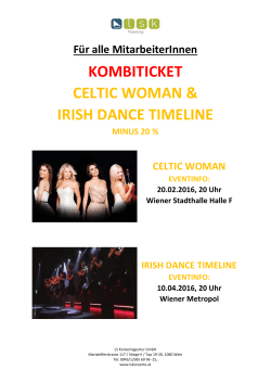 KOMBITICKET CELTIC WOMAN & IRISH DANCE TIMELINE