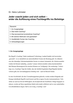 Jeder coacht jeden und sich selbst &ndash; wider die Aufl&ouml;sung eines