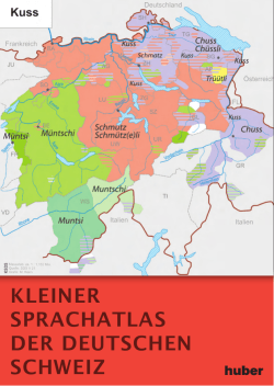 Kuss - Kleiner Sprachatlas der deutschen Schweiz