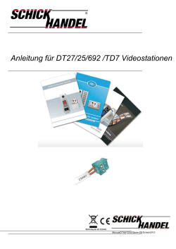 Anleitung für DT27/25/692 /TD7 Videostationen