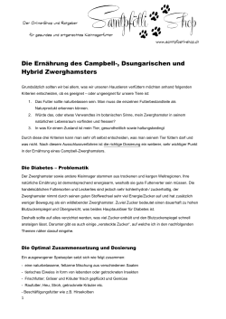 Die Ernährung des Campbell-, Dsungarischen und Hybrid