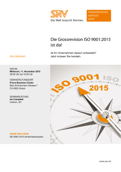 Die Grossrevision ISO 9001:2015 ist da!