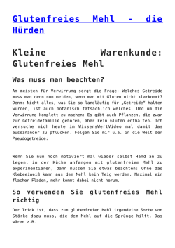 Glutenfreies Mehl - die H&uuml;rden