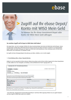 Zugriff auf Ihr ebase Depot/ Konto mit WISO Mein Geld