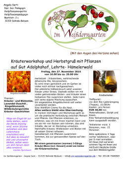 Kräuterworkshop und Herbstgruß mit Pflanzen auf Gut Adolphshof