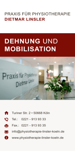dehnung und mobilisation - Dietmar Linsler • Physiotherapie Köln