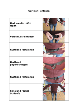 Gurt (alt) anlegen Gurt um die H&uuml;fte legen Verschluss einf&auml;deln