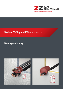 Montageanleitung System ZZ-Stopfen BDSNr. Z-19.15-1316
