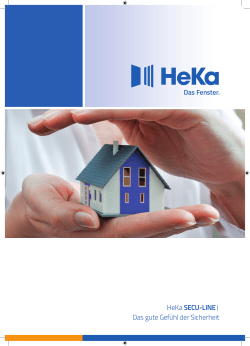 HeKa SECU-LINE| Das gute Gefühl der Sicherheit