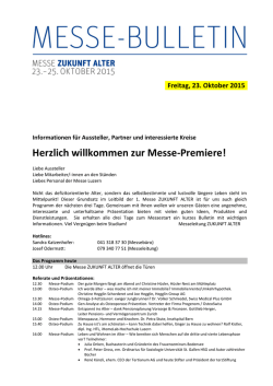 Herzlich willkommen zur Messe-Premiere!
